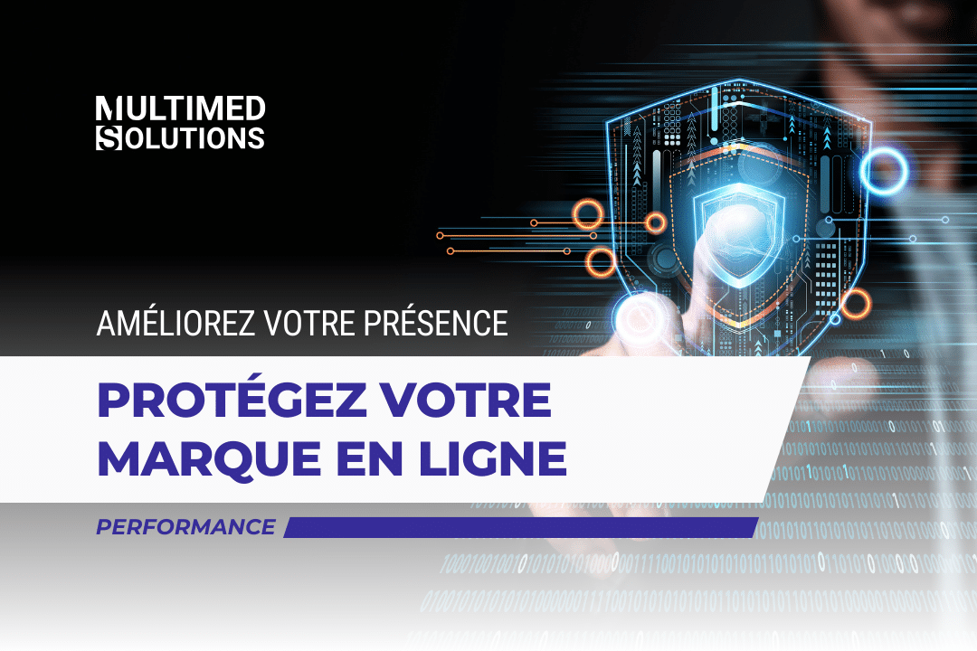 Protégez votre marque en ligne Protégez votre marque en ligne