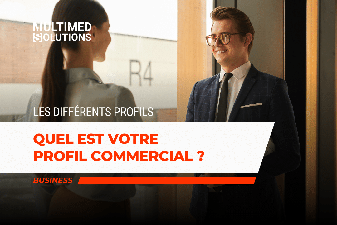 Les différents profils de commerciaux Les différents profils de commerciaux