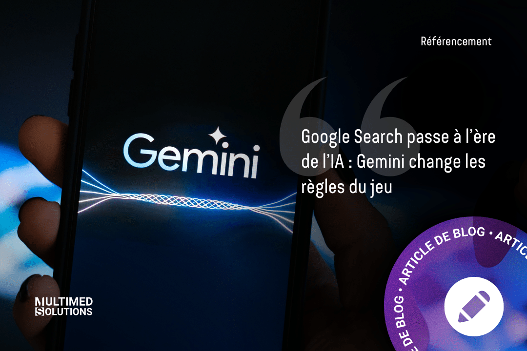 Google Search Passe à L’ère De L’IA Gemini Change Les Règles Du Jeu Google Search Passe à L’ère De L’IA Gemini Change Les Règles Du Jeu