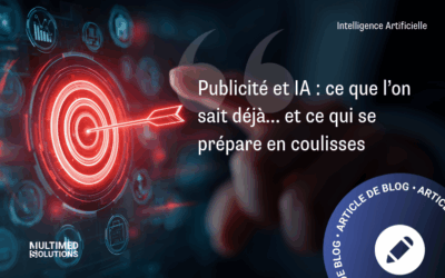 Publicité et IA : ce que l’on sait déjà… et ce qui se prépare en coulisses